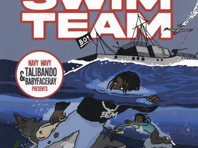 Swim Team (feat. Babyface Ray) (Single)