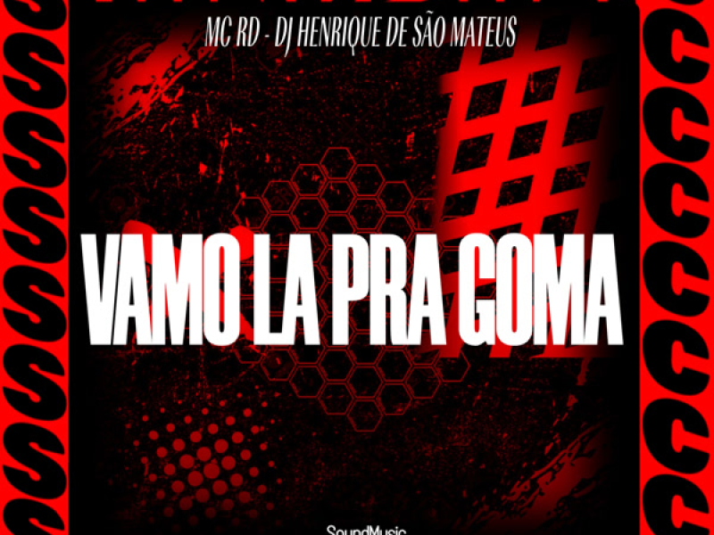 VAMO LA PRA GOMA (Single)