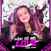 EU TÔ NO LOVE (Single)