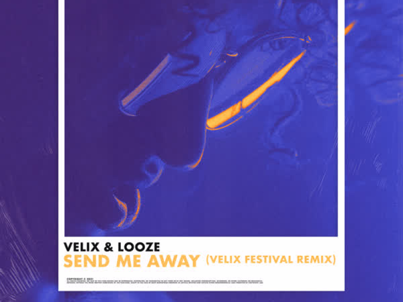 Send Me Away (Velix Festival Remix) (Single)