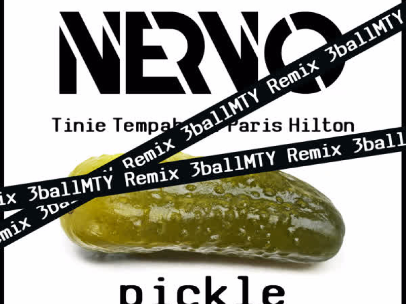 Pickle (3BallMTY Remix) (Single)