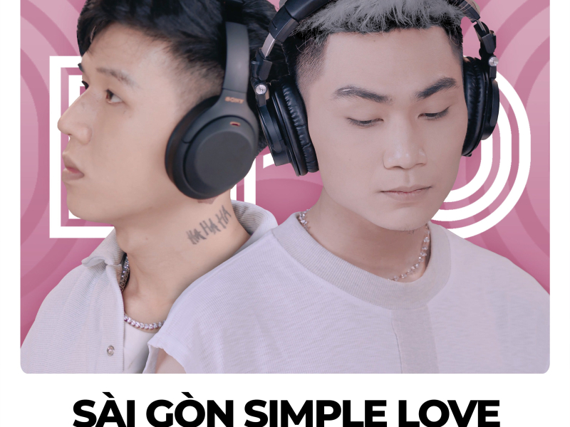 Sài Gòn Simple Love (Single)