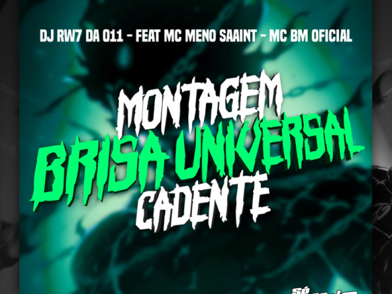 Montagem Brisa Universal Cadente (Single)