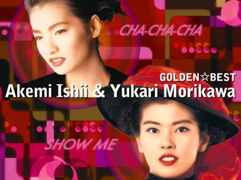 GOLDEN BEST Akemi Ishii / Yukari Morikawa