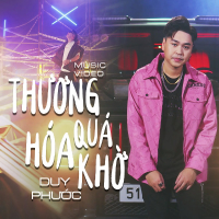 Thương Quá Hóa Khờ (Single)