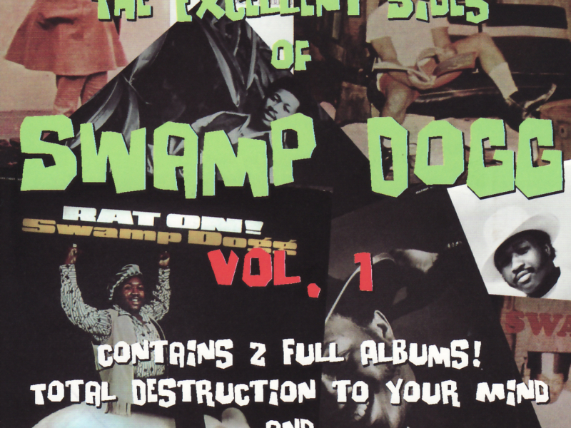 The Excellent Sides of Swamp Dogg Vol. 1