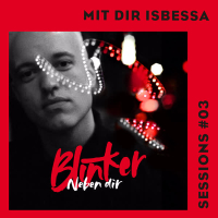 Neben Dir (Mit Dir Isbessa Sessions) (Single)
