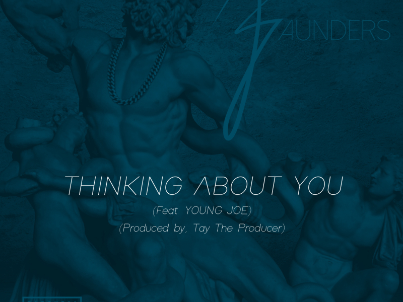 Thinking About You (feat. Young Joe)