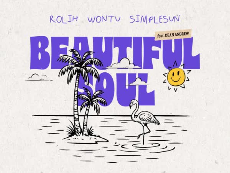 Beautiful Soul (feat. Dean Andrew) (Single)
