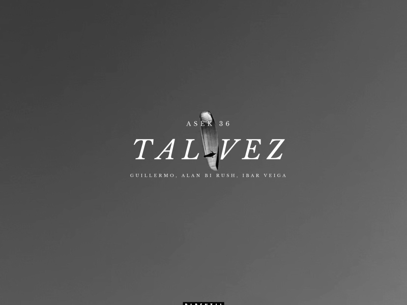 Tal Vez (Single)
