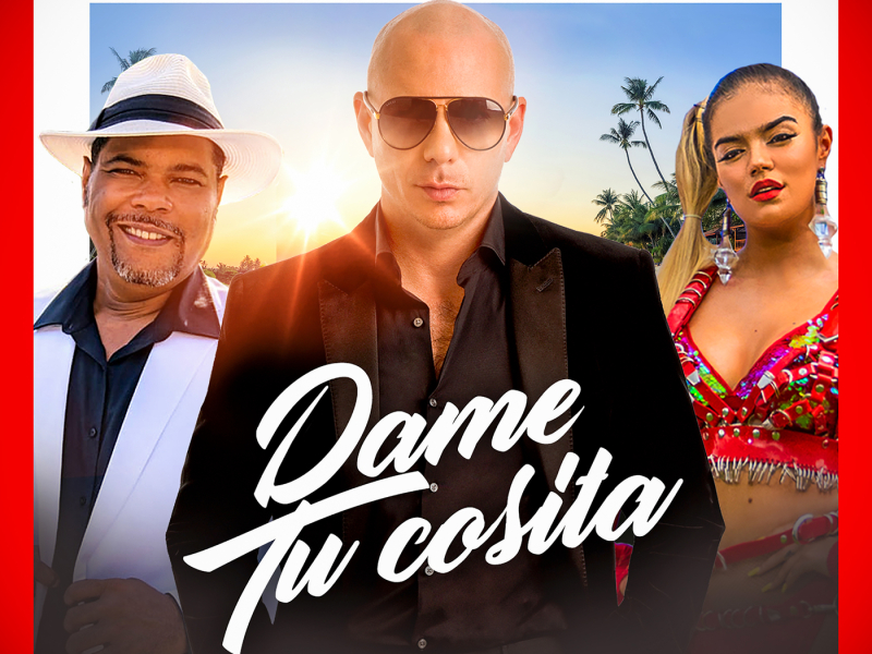 Dame Tu Cosita (Radio Version)