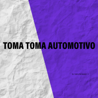 Toma Toma Automotivo (Single)