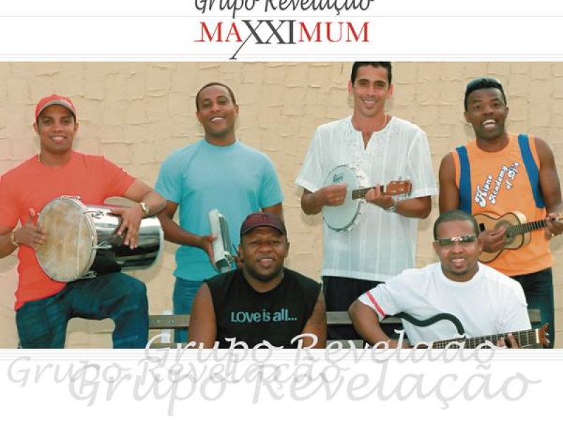 Maxximum - Grupo Revelação