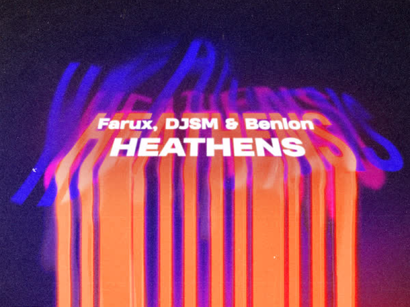 Heathens (Single)