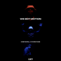 We Got Motion (feat. Paris Paige) (Single)