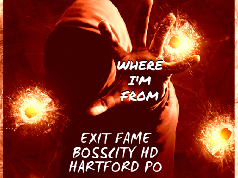 Where I'm from (dirty) (Single)