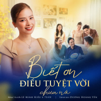Biết Ơn Điều Tuyệt Vời Chưa Nói (Single)