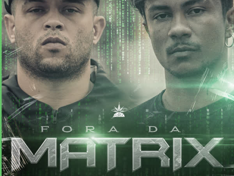Fora da Matrix (Single)