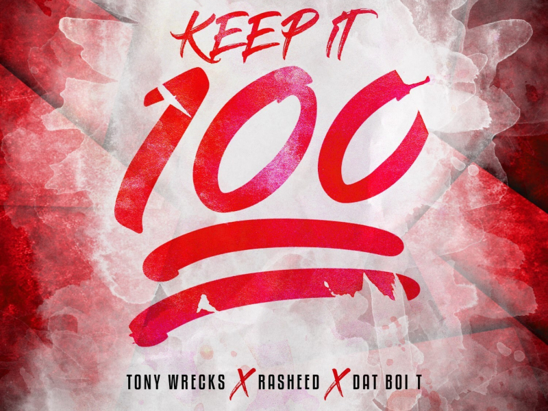 Keep It 100 (Single)