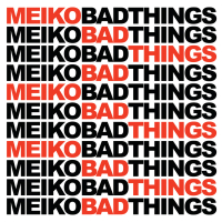 Bad Things (Single)