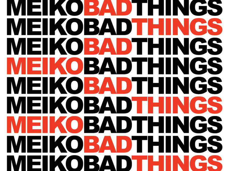 Bad Things (Single)