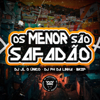 OS MENOR SÃO SAFADÃO (Single)
