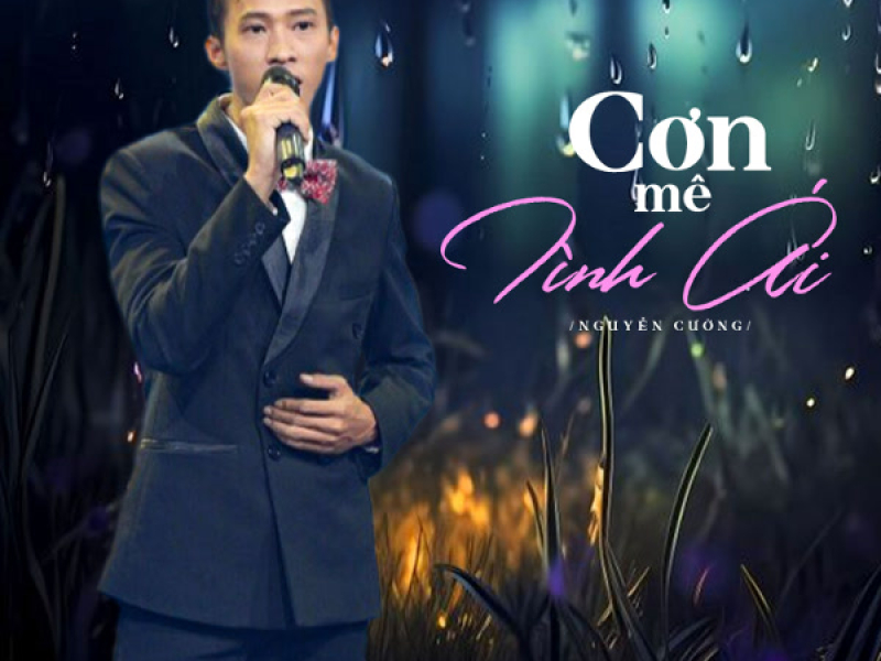 Cơn Mê Tình Ái (Single)