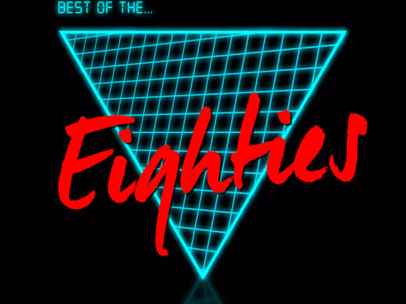 Best of the Eighties