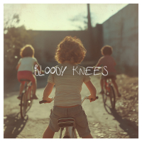 Bloody Knees (Single)