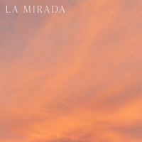 La Mirada (Single)