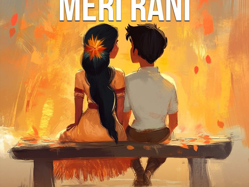 Meri Rani (Single)