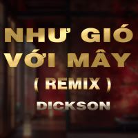 Như Gió Với Mây (QV Remix) [Version 3] (Single)
