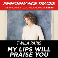 My Lips Will Praise You (Performance Tracks) - EP (Single)
