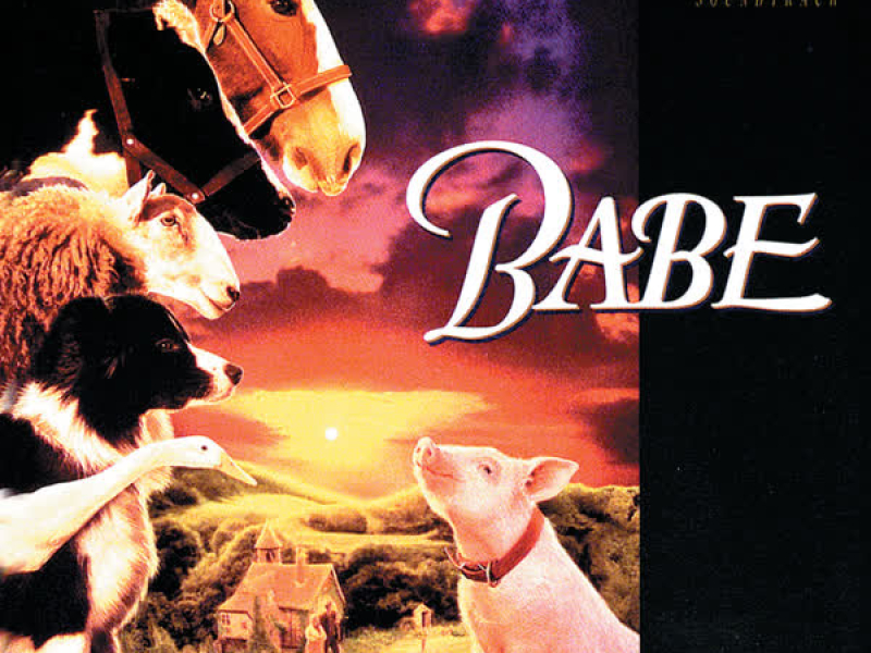 Babe (Original Motion Picture Soundtrack)