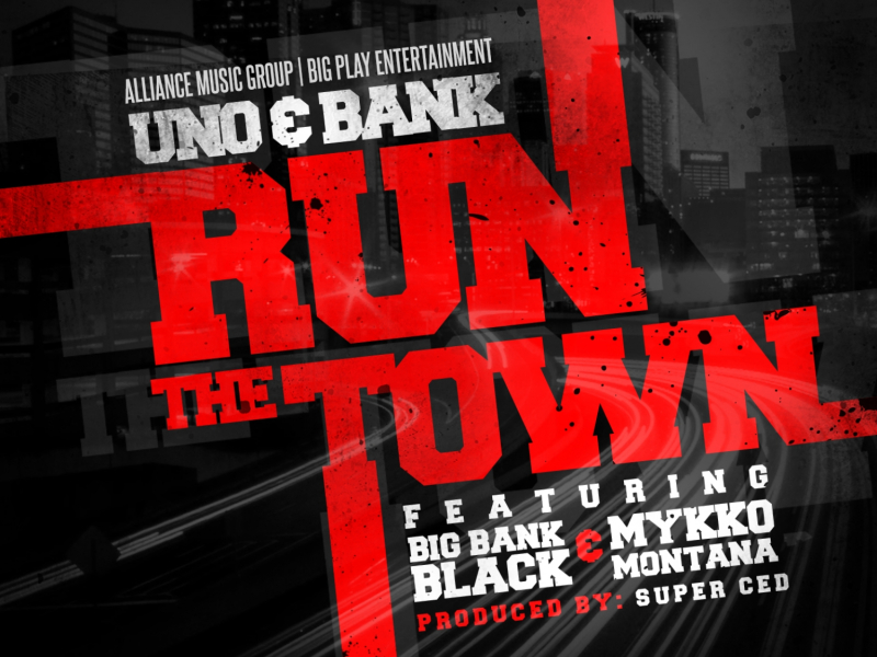 Run the Town (feat. Lil Bankhead, Big Bank Black & Mykko Montana)