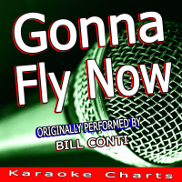 Gonna Fly Now (Originally Performed By Bill Conti) [Theme from 