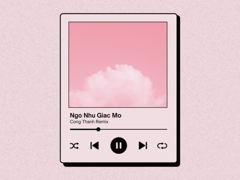 Ngỡ Như Giấc Mơ (Remix) [Full Instrumental] (Single)