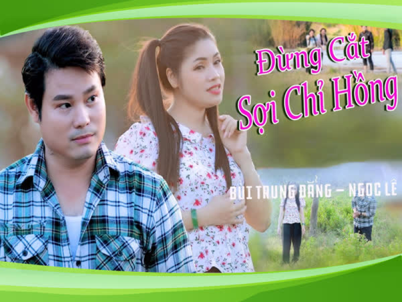 Đừng Cắt Sợi Chỉ Hồng (Single)