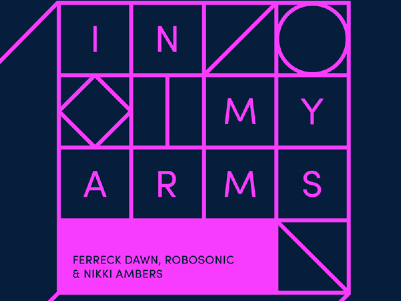In My Arms (Meduza Extended Remix) (Single)