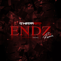 Endz (feat. Detail) (Remix)