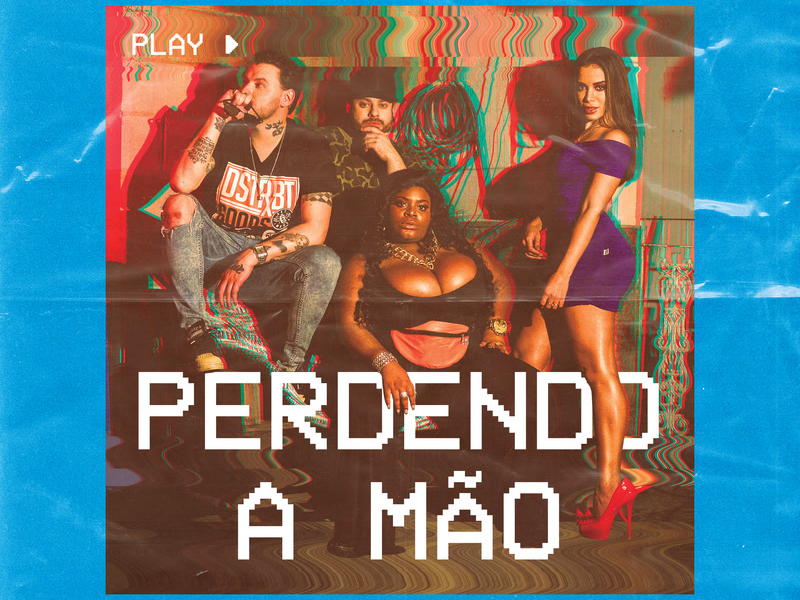 Perdendo A Mão (Single)