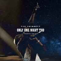 Only One Night Tho (Radio Edit / Live) (Single)