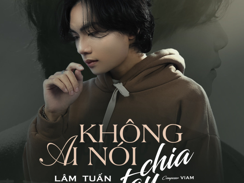 Không Ai Nói Chia Tay (Single)
