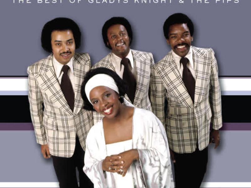 The Best of Gladys Knight & The Pips: Love Finds Its Own Way