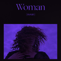 Woman Is a Word (Single)