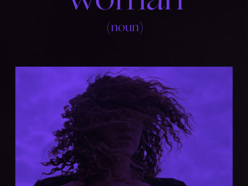 Woman Is a Word (Single)
