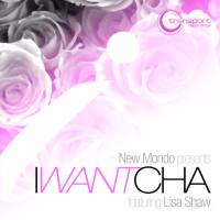 I Want Cha (feat. Lisa Shaw)