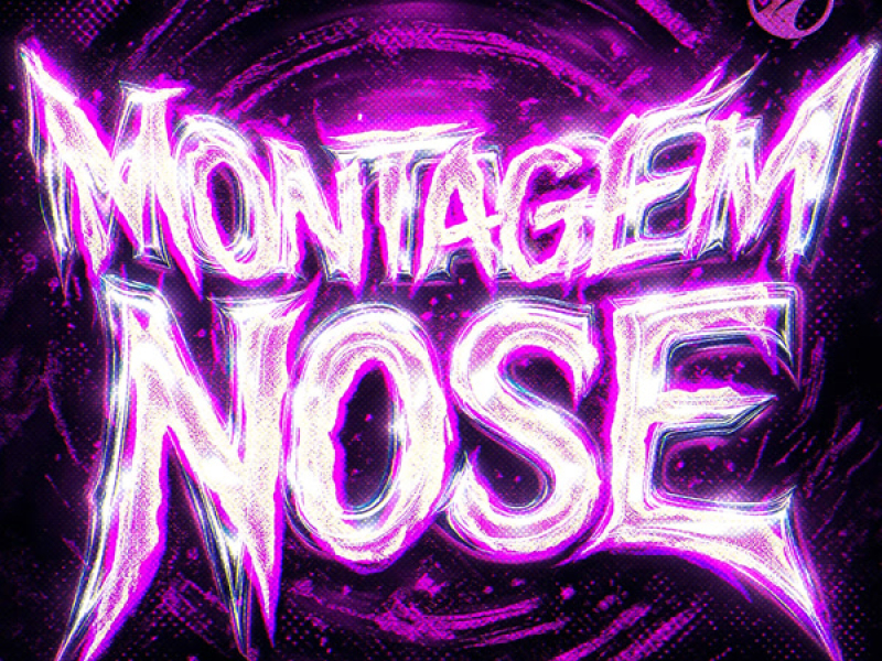MONTAGEM NOSE (EP)