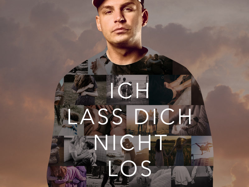 Ich lass dich nicht los (Single)