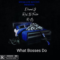 What Bosses Do (Single)